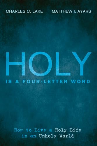 Holy Is a Four-Letter Word