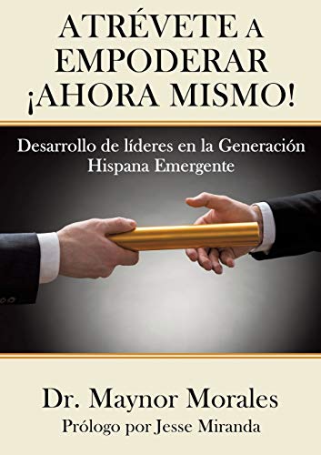 Atrvete a Empoderar Ahora Mismo!
