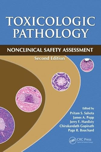 Toxicologic Pathology Nonclinical Safety Assessment 2ed (hb 2019)