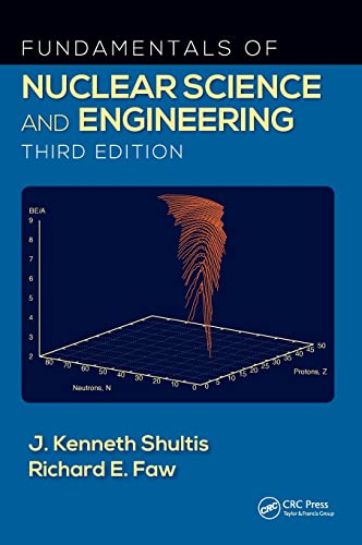 Fundamentals of Nuclear Science and Engineering 3ed (hb 2017)
