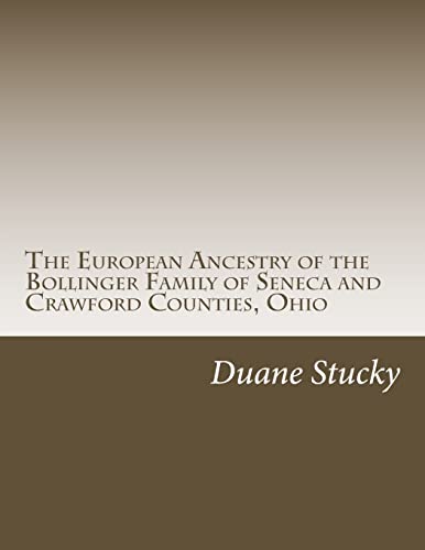 European Origins of the Bollinger Family of Seneca County, Ohio