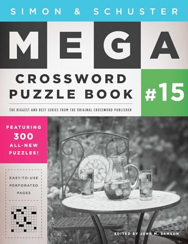 Simon & Schuster Mega Crossword Puzzle Book #15 (15) (S&S Mega Crossword Puzzles)
Simon & Schuster Mega Crossword Puzzle Book #15 (15) (S&S Mega Crossword Puzzles)