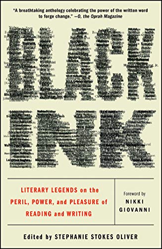 Black Ink: Literary Legends on the Peril, Power, and Pleasure of Reading and Writing
Black Ink: Literary Legends on the Peril, Power, and Pleasure of Reading and Writing