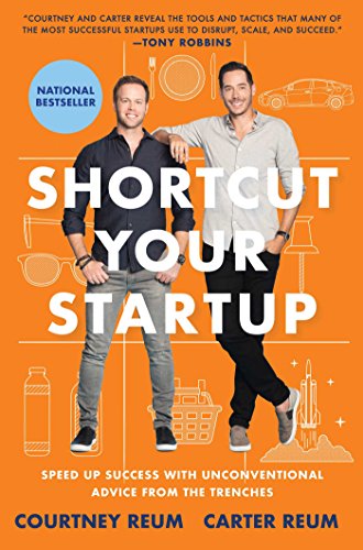 Shortcut Your Startup: Speed Up Success with Unconventional Advice from the Trenches
Shortcut Your Startup: Speed Up Success with Unconventional Advice from the Trenches