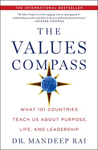 The Values Compass: What 101 Countries Teach Us About Purpose, Life, and Leadership
The Values Compass: What 101 Countries Teach Us About Purpose, Life, and Leadership