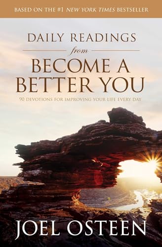 Daily Readings from Become a Better You : 90 Devotions for Improving Your Life Every Day
Daily Readings from Become a Better You : 90 Devotions for Improving Your Life Every Day