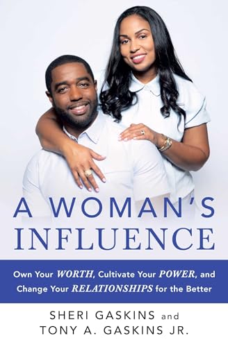 A Woman's Influence : Own Your Worth, Cultivate Your Power, and Change Your Relationships for the Better
A Woman's Influence : Own Your Worth, Cultivate Your Power, and Change Your Relationships for the Better