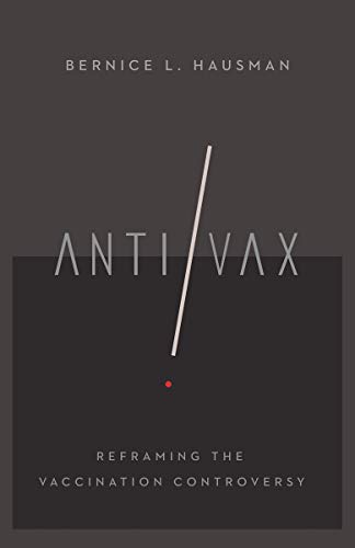 Anti/Vax: Reframing the Vaccination Controversy (The Culture and Politics of Health Care Work)
Anti/Vax: Reframing the Vaccination Controversy (The Culture and Politics of Health Care Work)