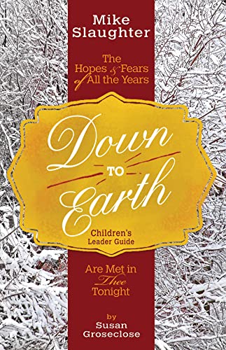 Down to Earth Children's Leader Guide (Down to Earth Advent series)