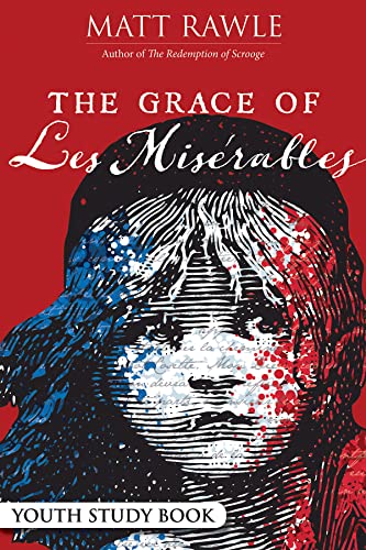 The Grace of Les Miserables Youth Study Book (Paperback or Softback)