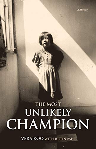 The Most Unlikely Champion: A Memoir (Paperback or Softback)