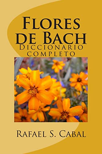 Flores de Bach: Diccionario Completo -Language: spanish
