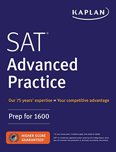 SAT Advanced Practice: Prep for 1600 (Kaplan Test Prep)