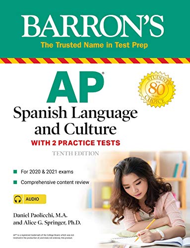 AP Spanish Language and Culture: With 2 Practice Tests (Barron's Test Prep)
AP Spanish Language and Culture: With 2 Practice Tests (Barron's Test Prep)