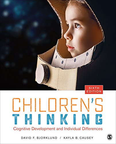 Childrenâ²s Thinking: Cognitive Development and Individual Differences