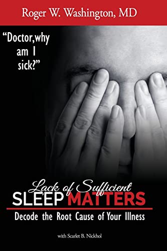 Lack of Sufficient Sleep Matters: Decode the Root Cause of Your Illness