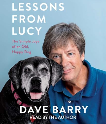 Lessons From Lucy: The Simple Joys of an Old, Happy Dog