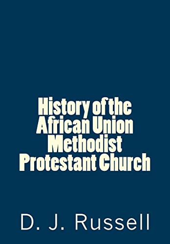 History of the African Union Methodist Protestant Church