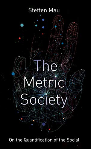 Metric Society : On the Quantification of the Social