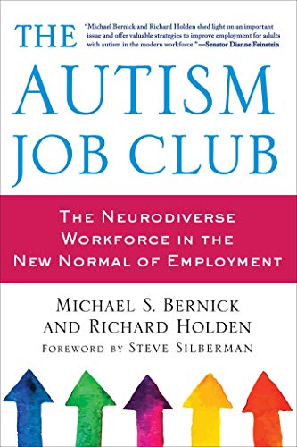 Autism Job Club : The Neurodiverse Workforce in the New Normal of Employment
Autism Job Club : The Neurodiverse Workforce in the New Normal of Employment