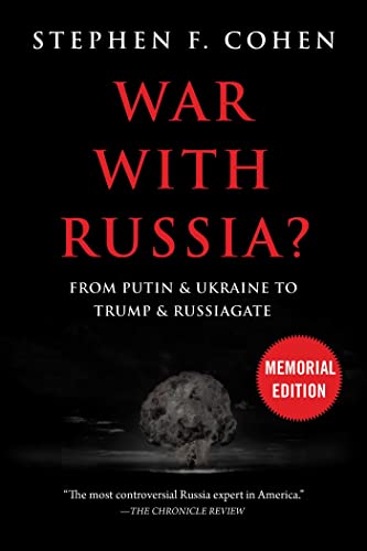 War With Russia : From Putin & Ukraine to Trump & Russiagate