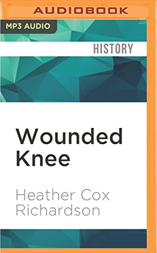 Wounded Knee: Party Politics and the Road to an American Massacre