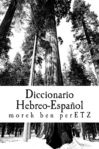 Diccionario Hebreo-Espaol: Herramienta Pastoral (Spanish Edition)