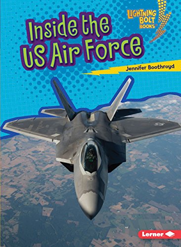 Inside the US Air Force (Lightning Bolt Books ® US Armed Forces)