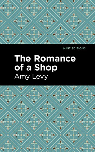 The Romance of a Shop (Mint Editions-Reading With Pride)