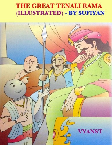 The great Tenali Rama (Illustrated): Stories of wits and humor