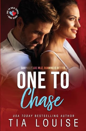 One to Chase (One To Hold)