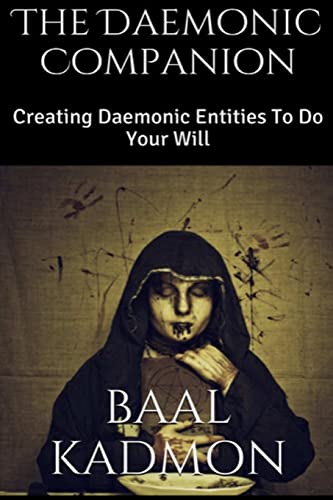 Daemonic Companion : Creating Daemonic Entities to Do Your Will