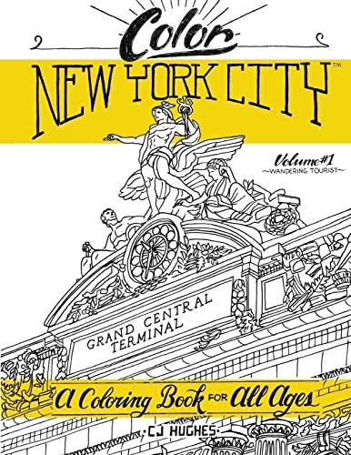 Color New York City - Volume 1 - Wandering Tourist: A Coloring Book For All Ages
Color New York City - Volume 1 - Wandering Tourist: A Coloring Book For All Ages