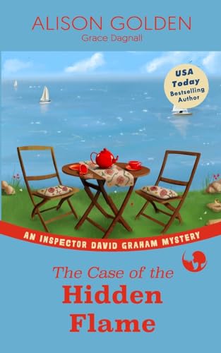 Case of the Hidden Flame : An Inspector David Graham Cozy Mystery