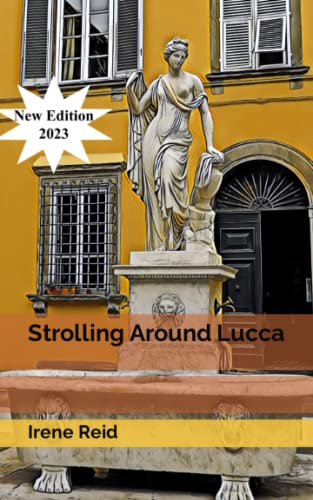 Strolling Around Lucca