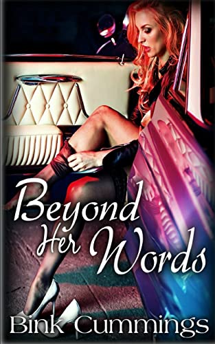 Beyond Her Words
