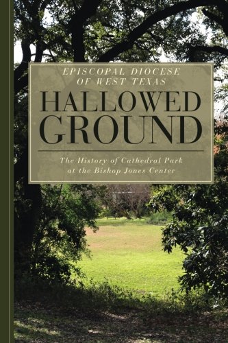 Hallowed Ground: The History of Cathedral Park at the Bishop Jones Center
Hallowed Ground: The History of Cathedral Park at the Bishop Jones Center