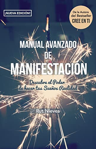 Manual Avanzado De Manifestacion : Descubre El Poder De Hacer Tus Sueños Realidad -Language: spanish
Manual Avanzado De Manifestacion : Descubre El Poder De Hacer Tus Sueños Realidad -Language: spanish