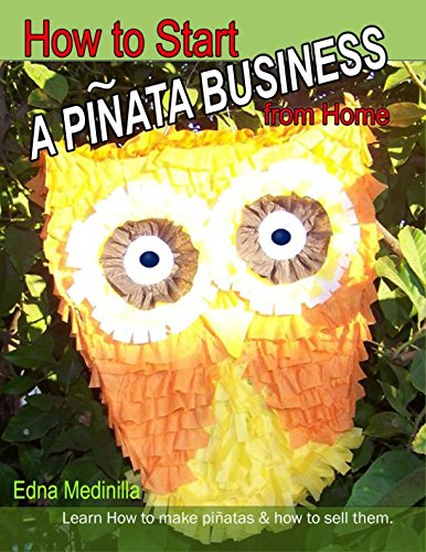 How to Start a Pinata Business