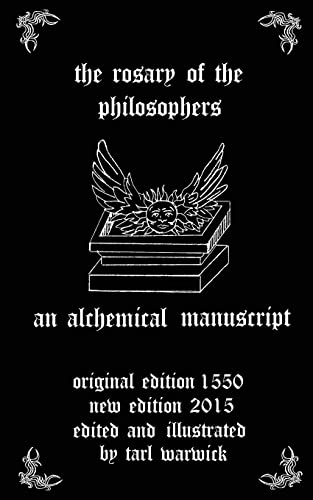 Rosary of the Philosophers : An Alchemical Manuscript