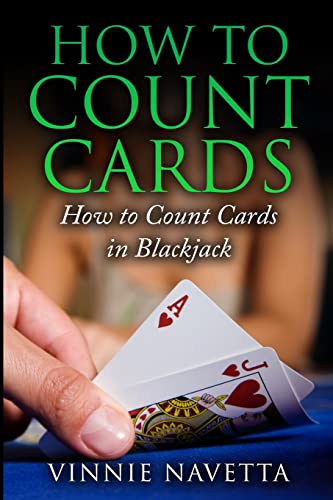 How to Count Cards : How to Count Cards in Blackjack