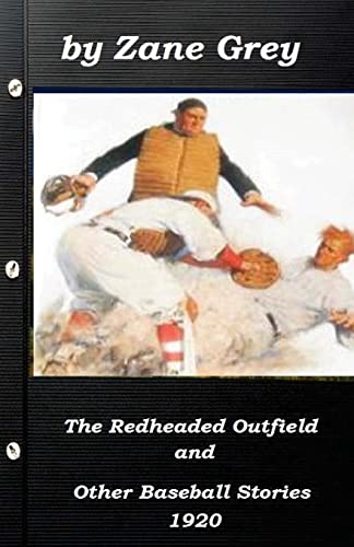 Redheaded Outfield and Other Baseball Stories