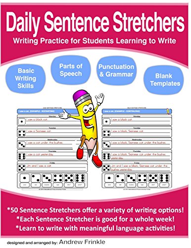 Daily Sentence Stretchers: Writing Practice for Students Learning to Write: Volume 8 (Literacy Builders)
Daily Sentence Stretchers: Writing Practice for Students Learning to Write: Volume 8 (Literacy Builders)
