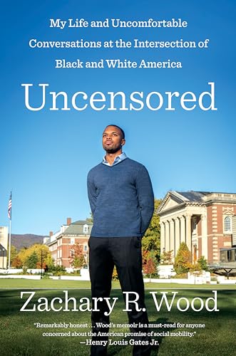 Uncensored: My Life and Uncomfortable Conversations at the Intersection of Black and White America
Uncensored: My Life and Uncomfortable Conversations at the Intersection of Black and White America