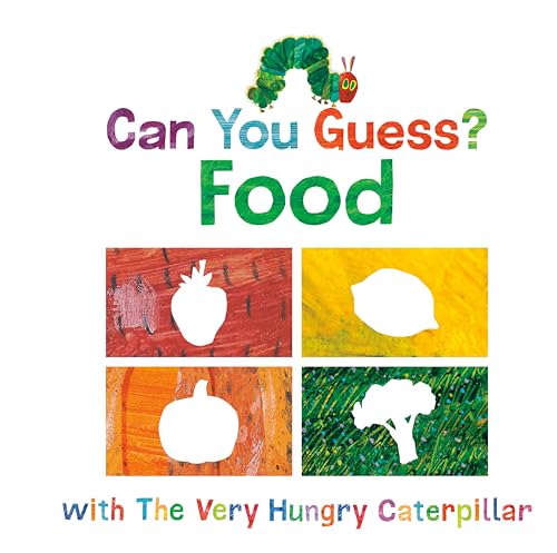 Can You Guess: Food with The Very Hungry Caterpillar (The World of Eric Carle)
Can You Guess: Food with The Very Hungry Caterpillar (The World of Eric Carle)