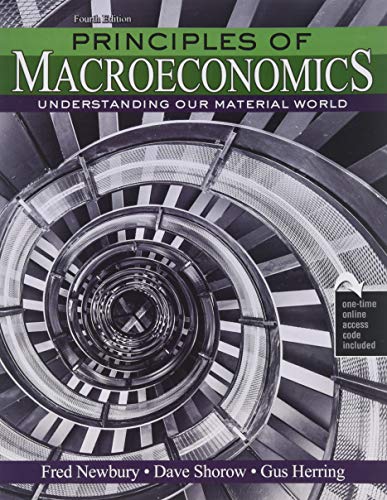 Principles of Macroeconomics: Understanding Our Material World
