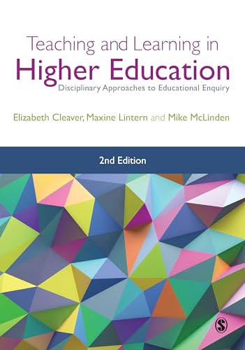 Teaching and Learning in Higher Education : Disciplinary Approaches to Educational Enquiry
Teaching and Learning in Higher Education : Disciplinary Approaches to Educational Enquiry