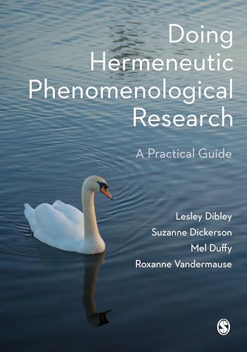 Doing Hermeneutic Phenomenological Research : A Practical Guide