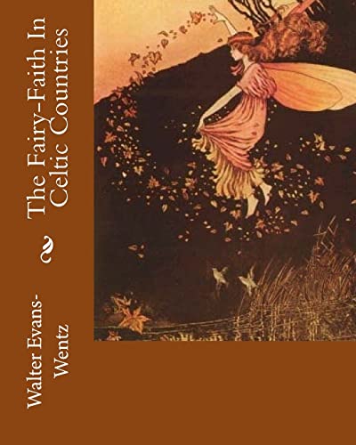 Fairy-faith in Celtic Countries