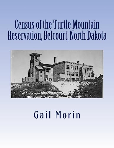Census of the Turtle Mountain Reservation, Belcourt, North Dakota : Taken by J. E. Balmer on 1 Jan 1937
Census of the Turtle Mountain Reservation, Belcourt, North Dakota : Taken by J. E. Balmer on 1 Jan 1937
